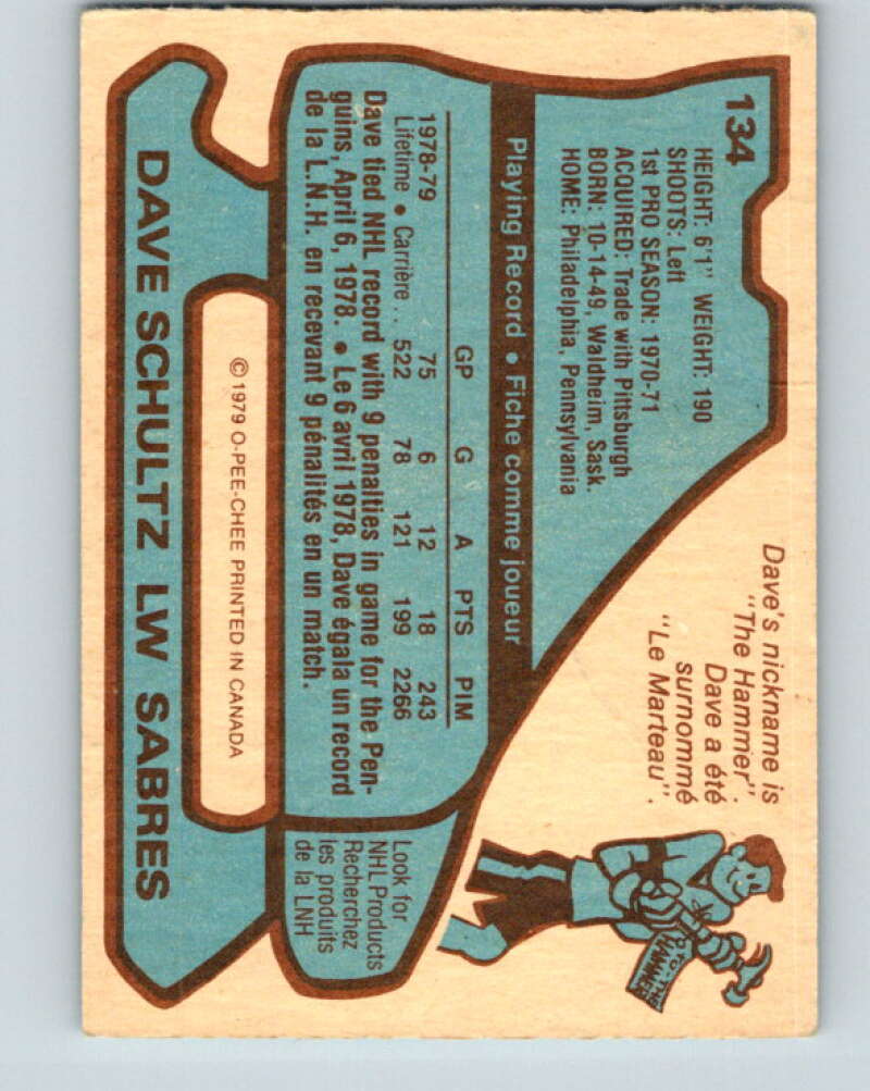 1979-80 O-Pee-Chee #134 Dave Schultz Buffalo Sabres V17959