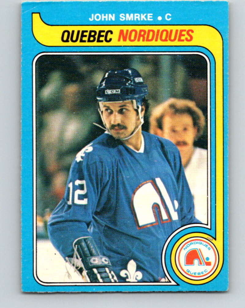 1979-80 O-Pee-Chee #340 John Smrke RC Rookie Quebec Nordiques V20216