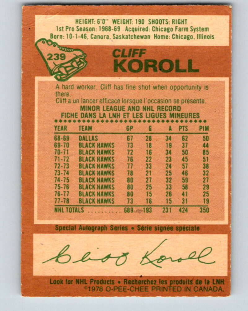 1978-79 O-Pee-Chee #239 Cliff Koroll Chicago Blackhawks V24229