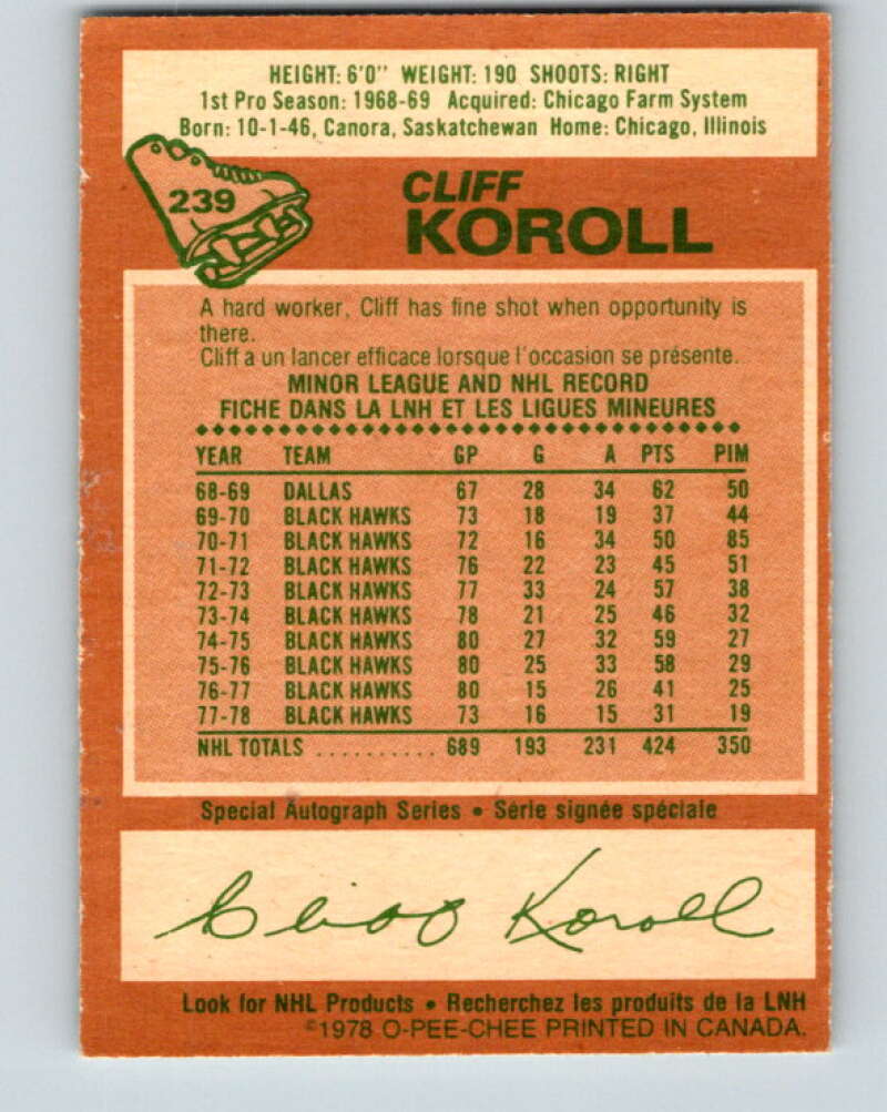 1978-79 O-Pee-Chee #239 Cliff Koroll Chicago Blackhawks V24234