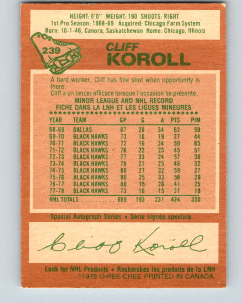 1978-79 O-Pee-Chee #239 Cliff Koroll Chicago Blackhawks V24235