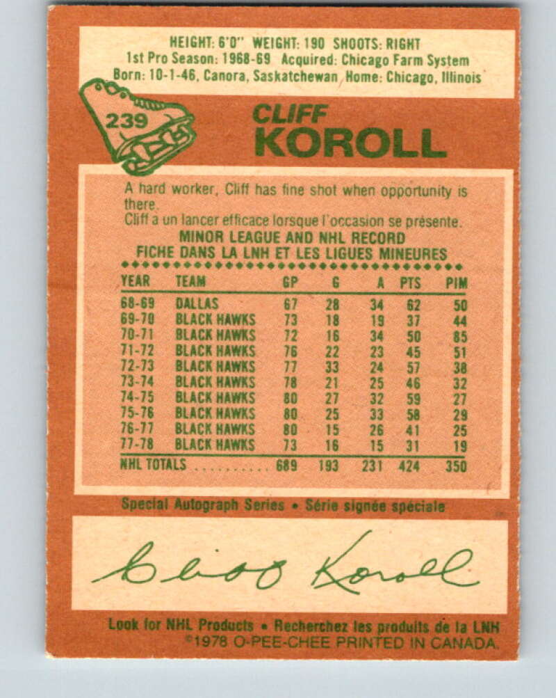 1978-79 O-Pee-Chee #239 Cliff Koroll Chicago Blackhawks V24236