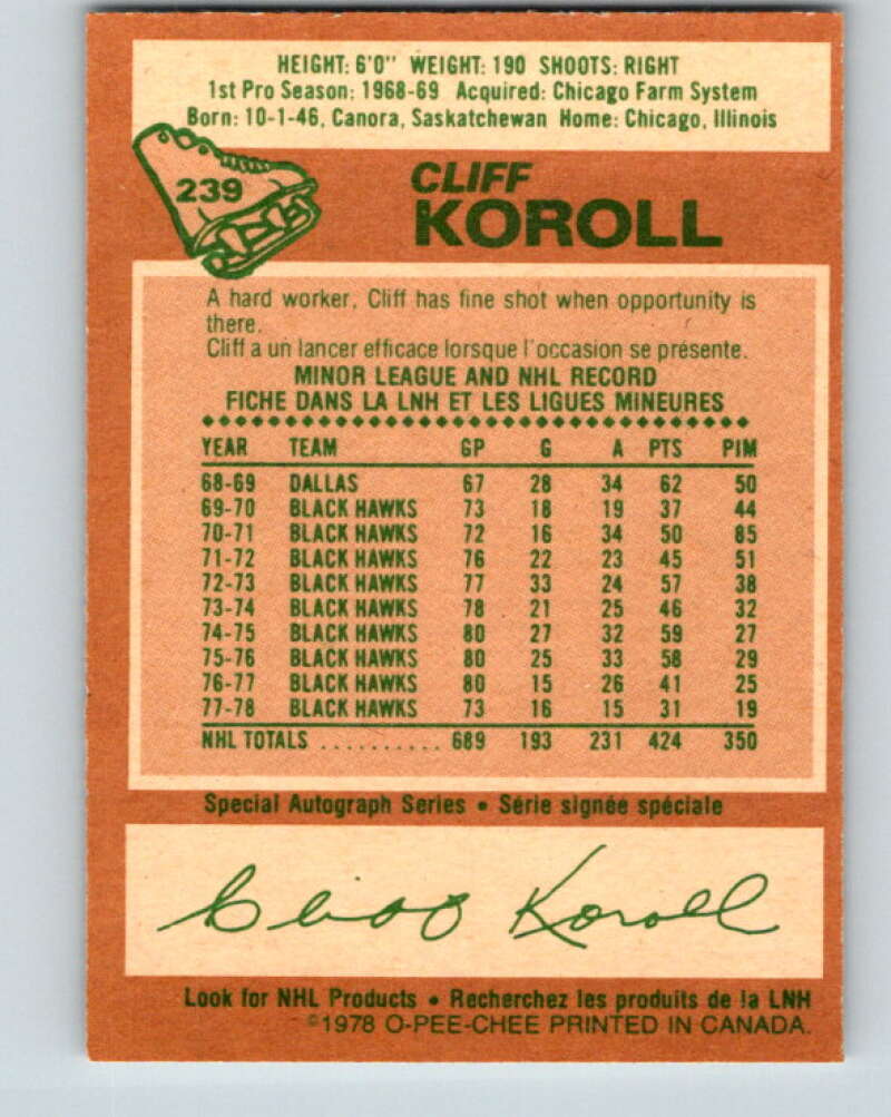 1978-79 O-Pee-Chee #239 Cliff Koroll Chicago Blackhawks V24239
