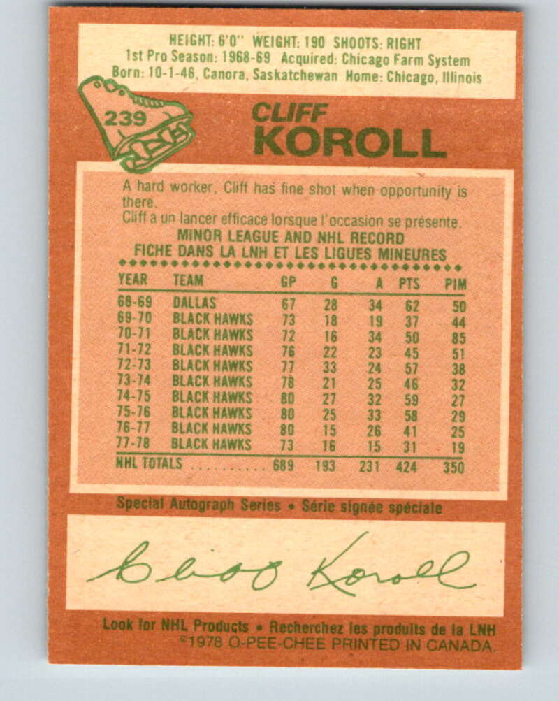 1978-79 O-Pee-Chee #239 Cliff Koroll Chicago Blackhawks V24244