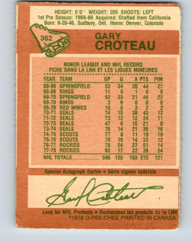 1978-79 O-Pee-Chee #362 Gary Croteau Colorado Rockies V26033