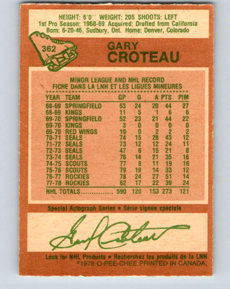 1978-79 O-Pee-Chee #362 Gary Croteau Colorado Rockies V26036