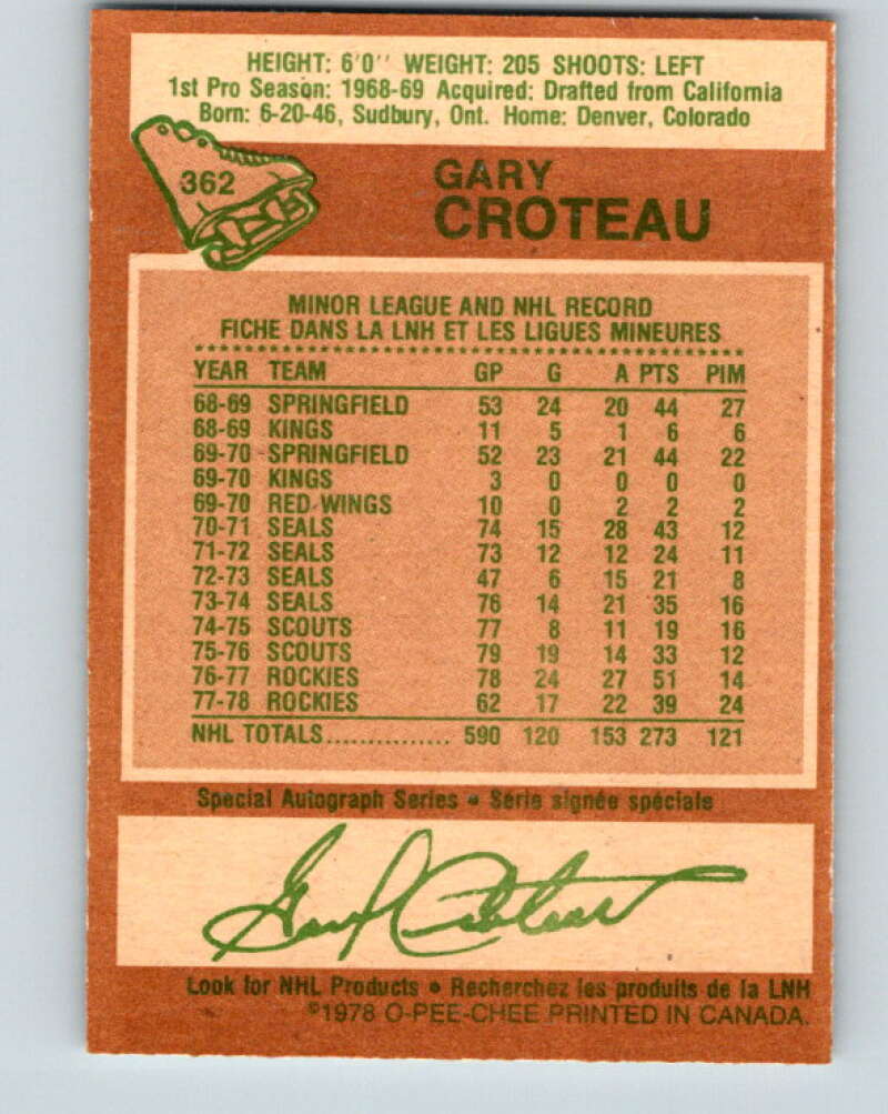 1978-79 O-Pee-Chee #362 Gary Croteau Colorado Rockies V26043