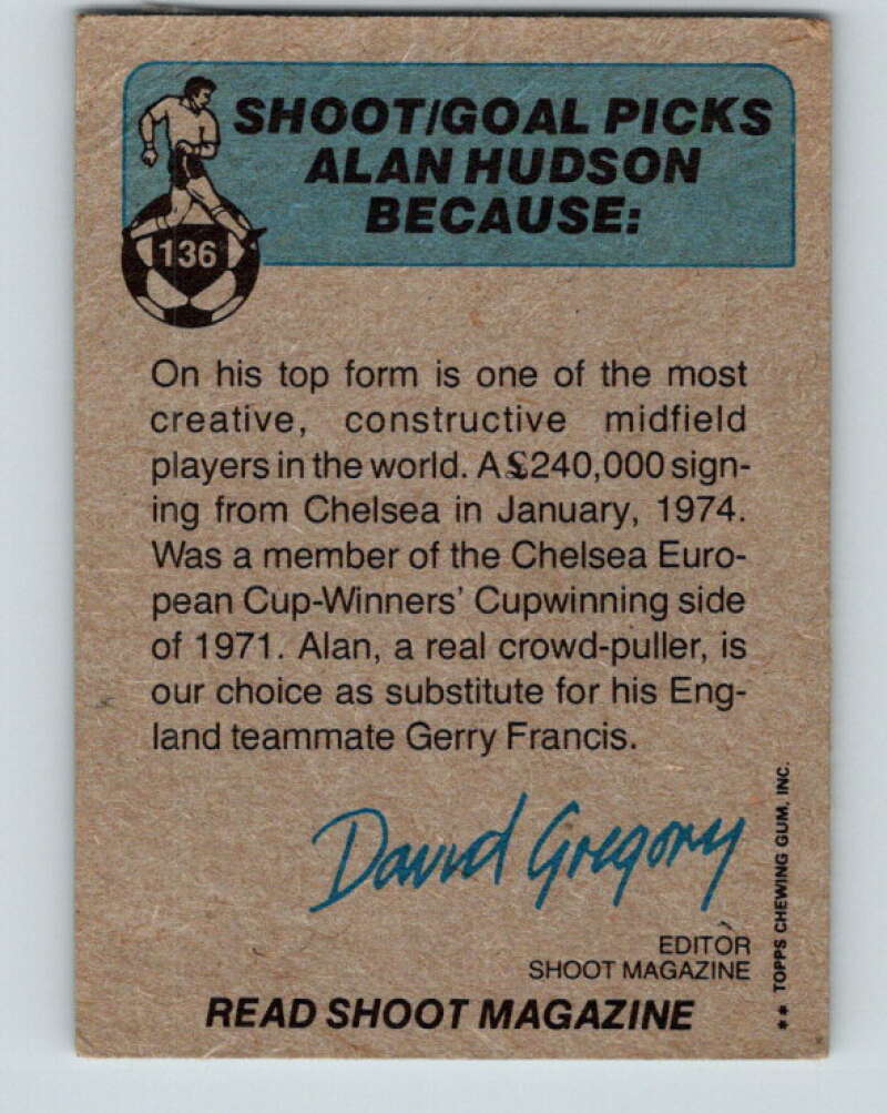 1976-77 Topps England Soccer Football #136 Alan Hudson   V28153