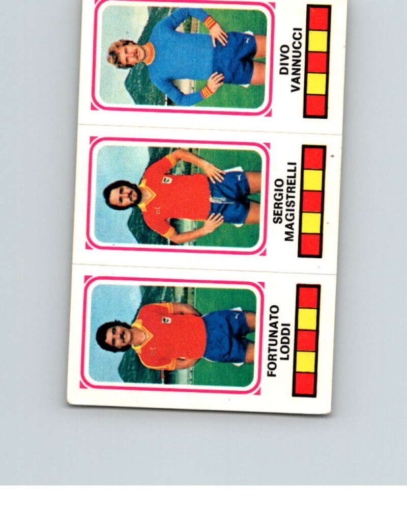 1978-79 Panini Calciatori Soccer #377 Loddi, Magistrelli, Vannucci V28379