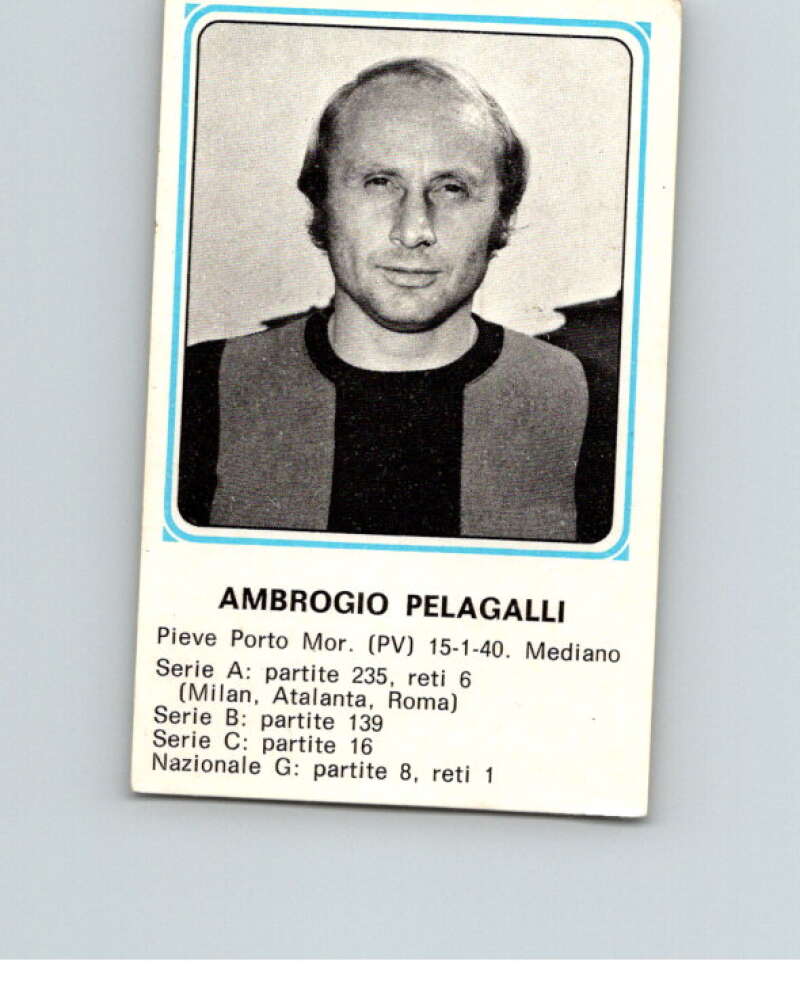 1978-79 Panini Calciatori Soccer #460 Ambrogio Pelagalli V28422