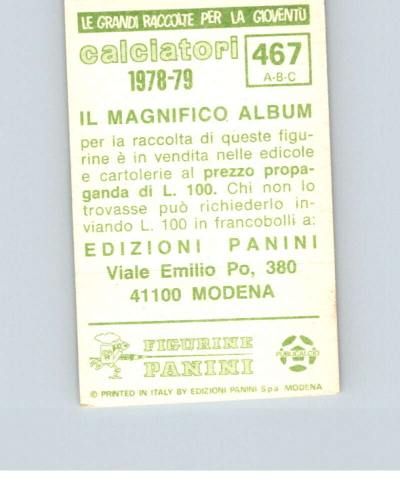 1978-79 Panini Calciatori Soccer #467 Gibellini, Pezzato, Renzi V28428
