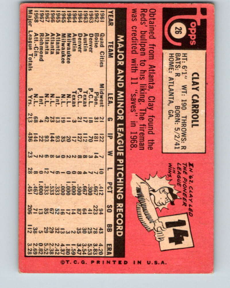 1969 Topps #26 Clay Carroll Cincinnati Reds V28507