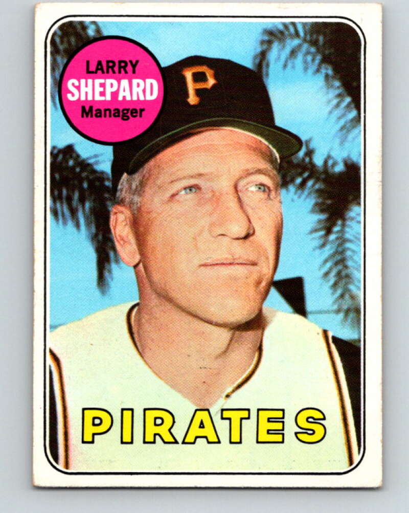 1969 Topps #384 Larry Shepard MG Pittsburgh Pirates V28680