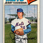 1977 O-Pee-Chee #26 Jerry Koosman  New York Mets  V28863