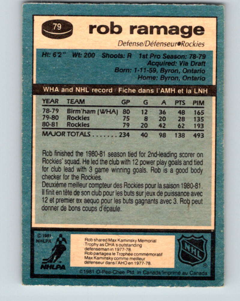 1981-82 O-Pee-Chee #79 Rob Ramage Colorado Rockies V29981