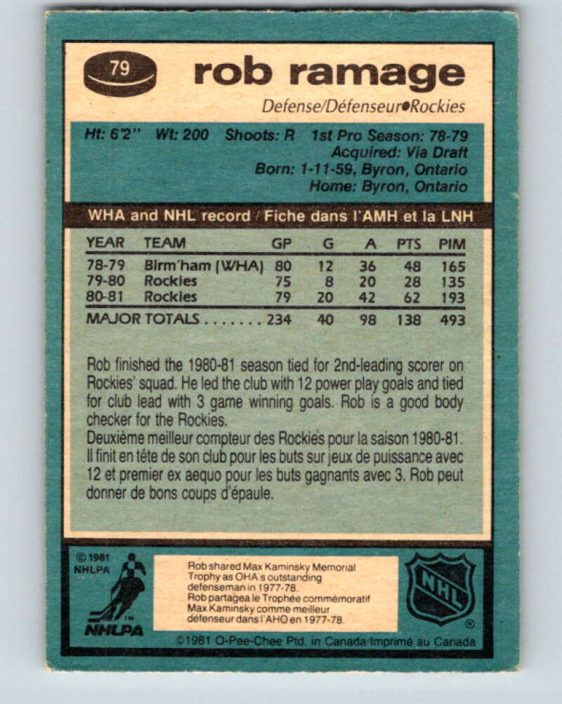 1981-82 O-Pee-Chee #79 Rob Ramage Colorado Rockies V29983
