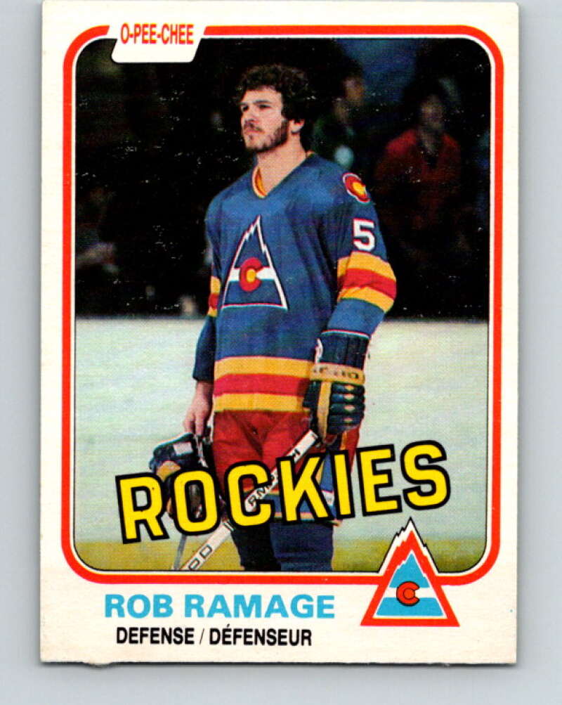 1981-82 O-Pee-Chee #79 Rob Ramage Colorado Rockies V29984