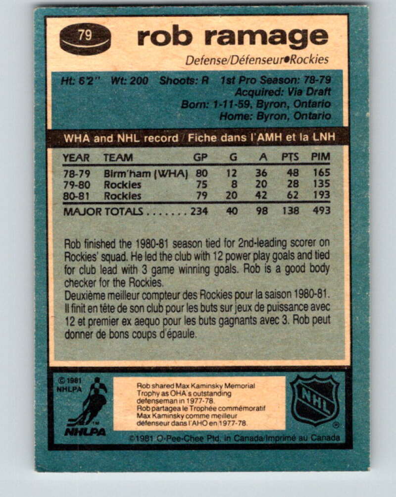 1981-82 O-Pee-Chee #79 Rob Ramage Colorado Rockies V29985