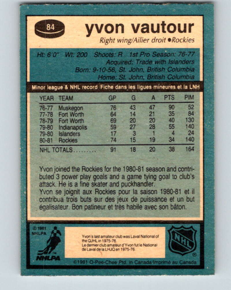 1981-82 O-Pee-Chee #84 Yvon Vautour RC Rookie Rockies V30020