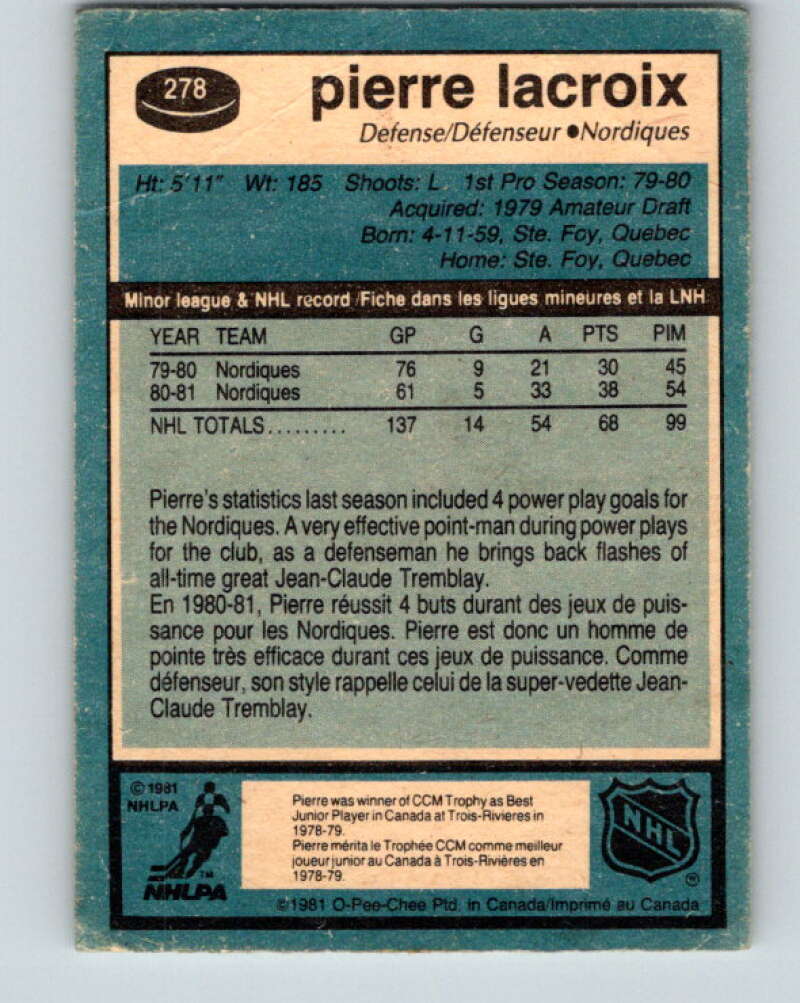 1981-82 O-Pee-Chee #278 Pierre Lacroix RC Rookie Quebec Nordiques V31451