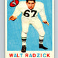 1959 Topps CFL Football #22 Walt Radzick, Calgary Stampeders  V32605