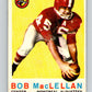 1959 Topps CFL Football #33 Bob MacLellan, Montreal Alouettes  V32618