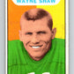 1965 Topps CFL Football #99 Wayne Shaw, Sask. Roughriders  V32846
