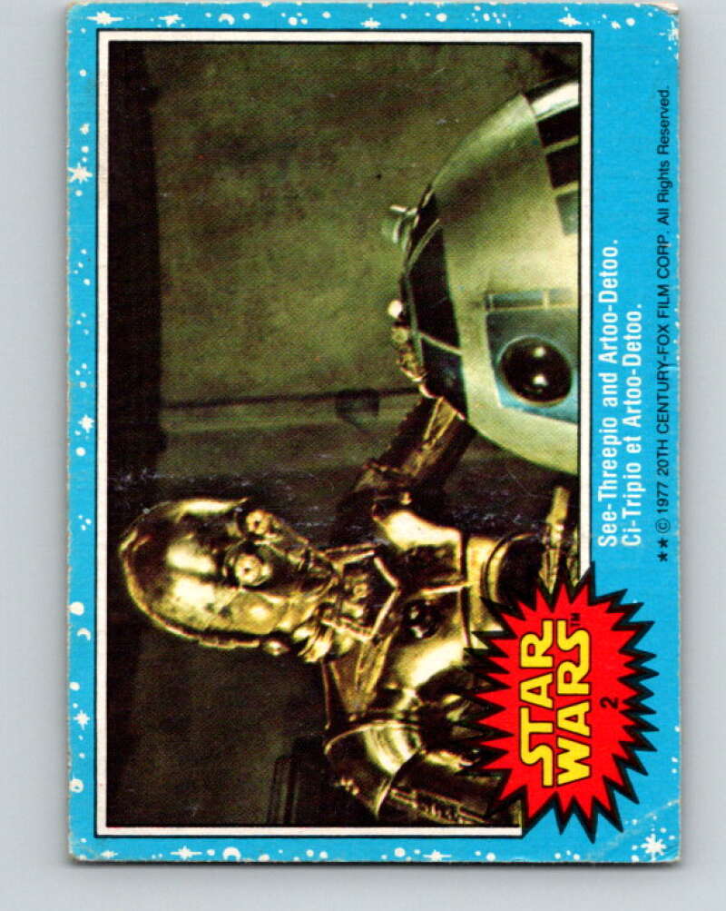1977 OPC Star Wars #2 See-Threepio and Artoo-Detoo V33527