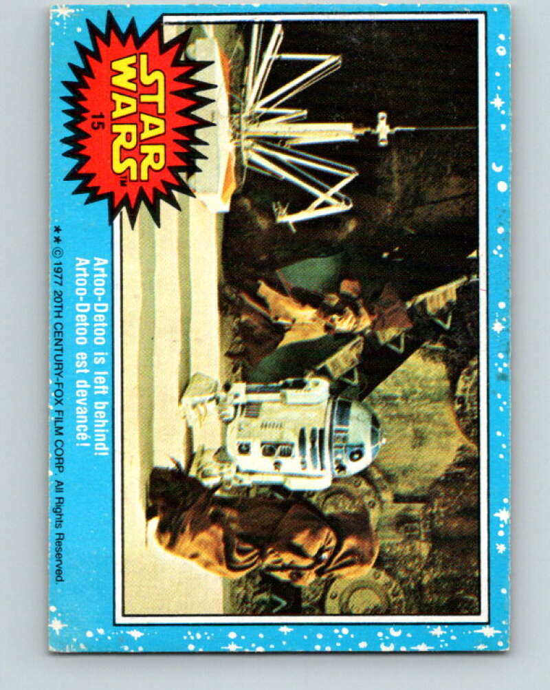 1977 OPC Star Wars #15 Artoo-Detoo is left behind! V33600