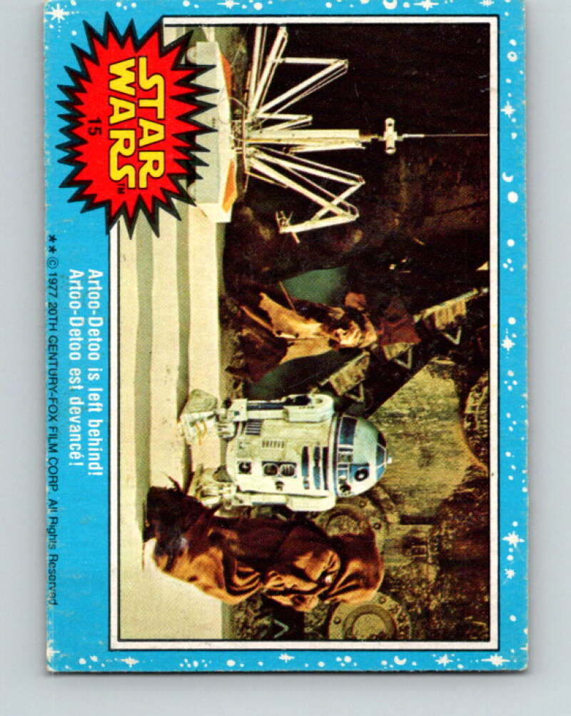 1977 OPC Star Wars #15 Artoo-Detoo is left behind! V33601
