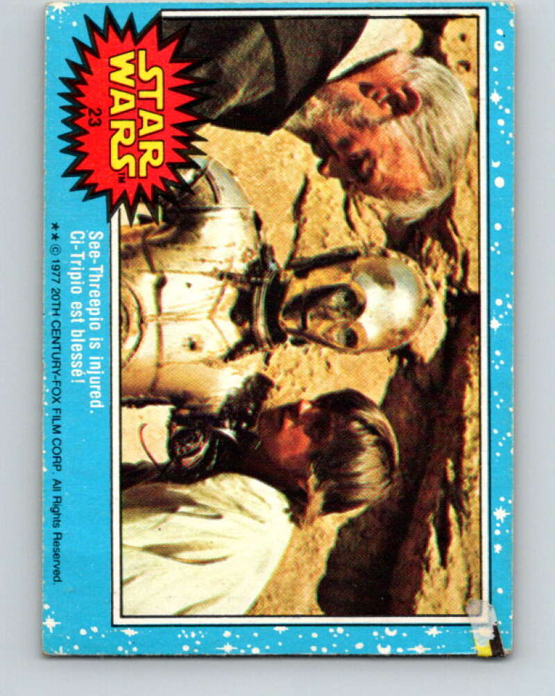 1977 OPC Star Wars #23 See-Threepio is injured! V33646