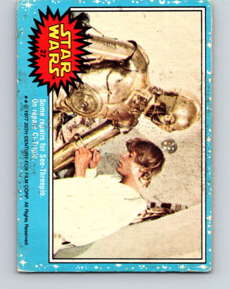 1977 OPC Star Wars #27 Some repairs for See-Threepio V33673