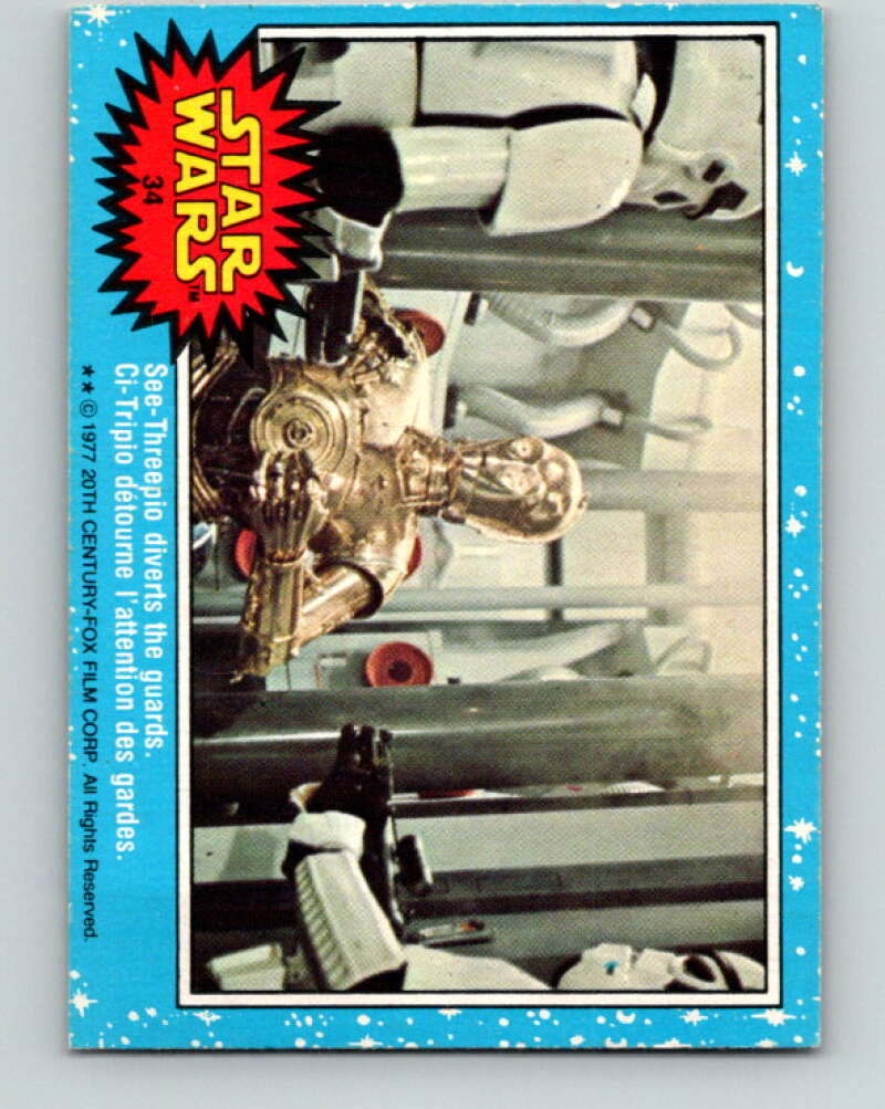 1977 OPC Star Wars #34 See-Threepio diverts the guards V33711