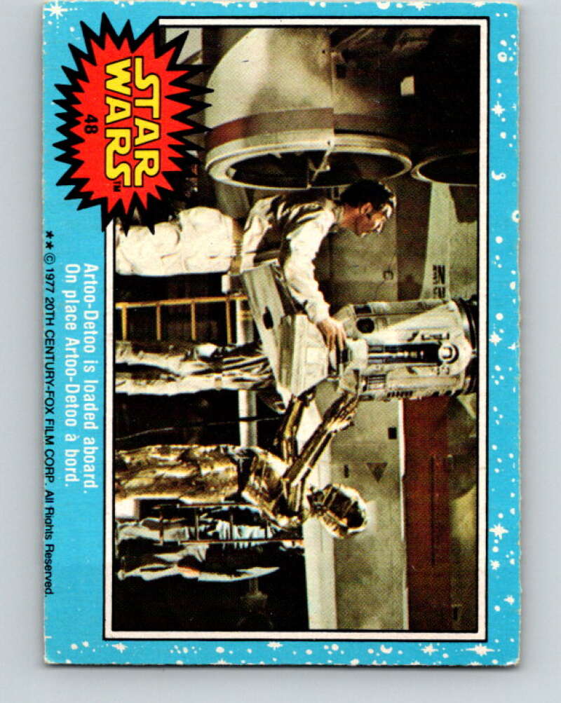 1977 OPC Star Wars #48 Artoo-Detoo is loaded aboard V33803
