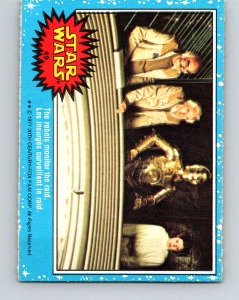 1977 OPC Star Wars #49 The rebels monitor the raid V33806