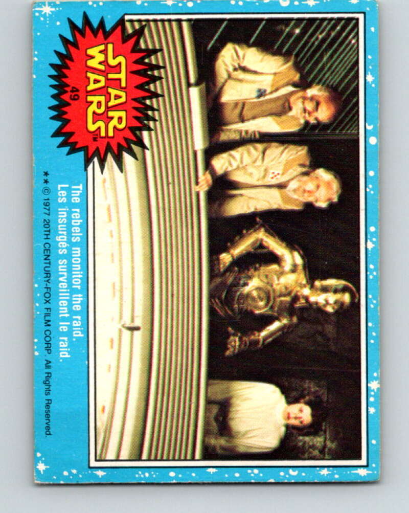 1977 OPC Star Wars #49 The rebels monitor the raid V33807