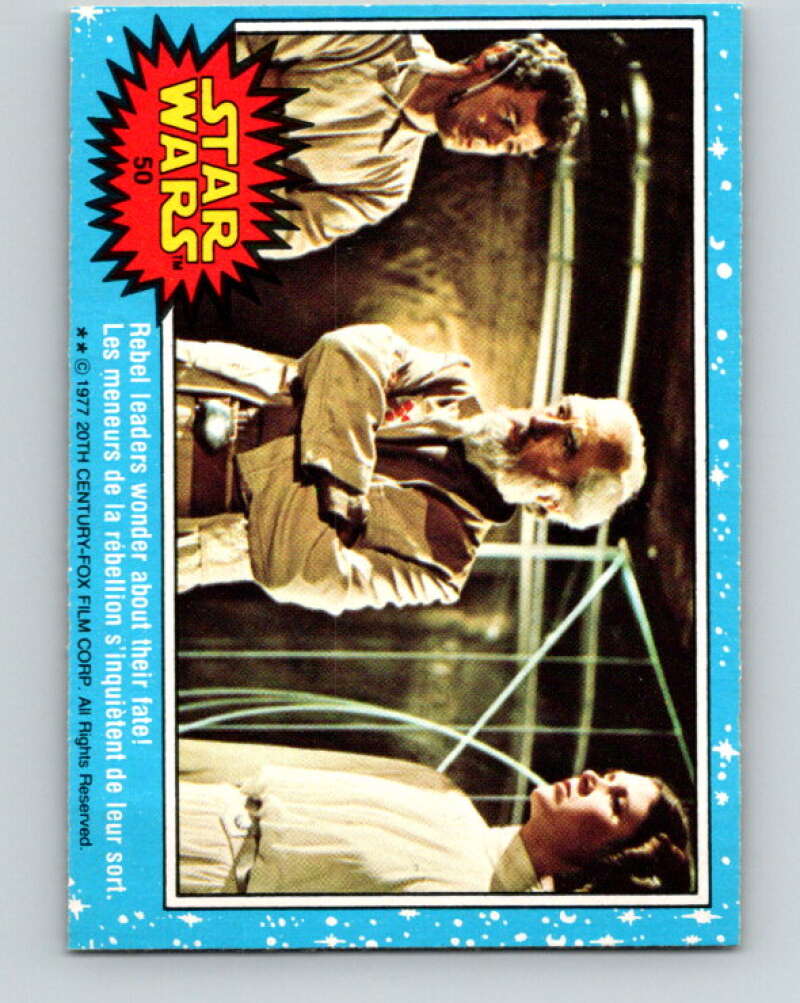 1977 OPC Star Wars #50 Rebel leaders wonder about their fate! V33810