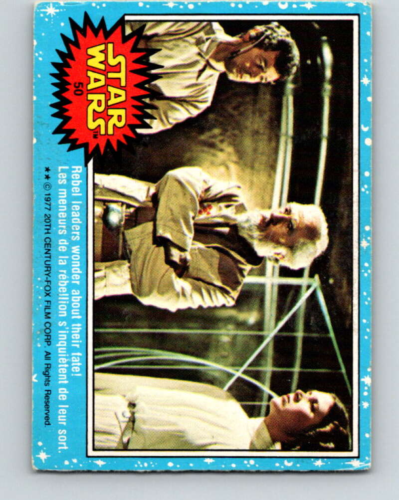 1977 OPC Star Wars #50 Rebel leaders wonder about their fate! V33811