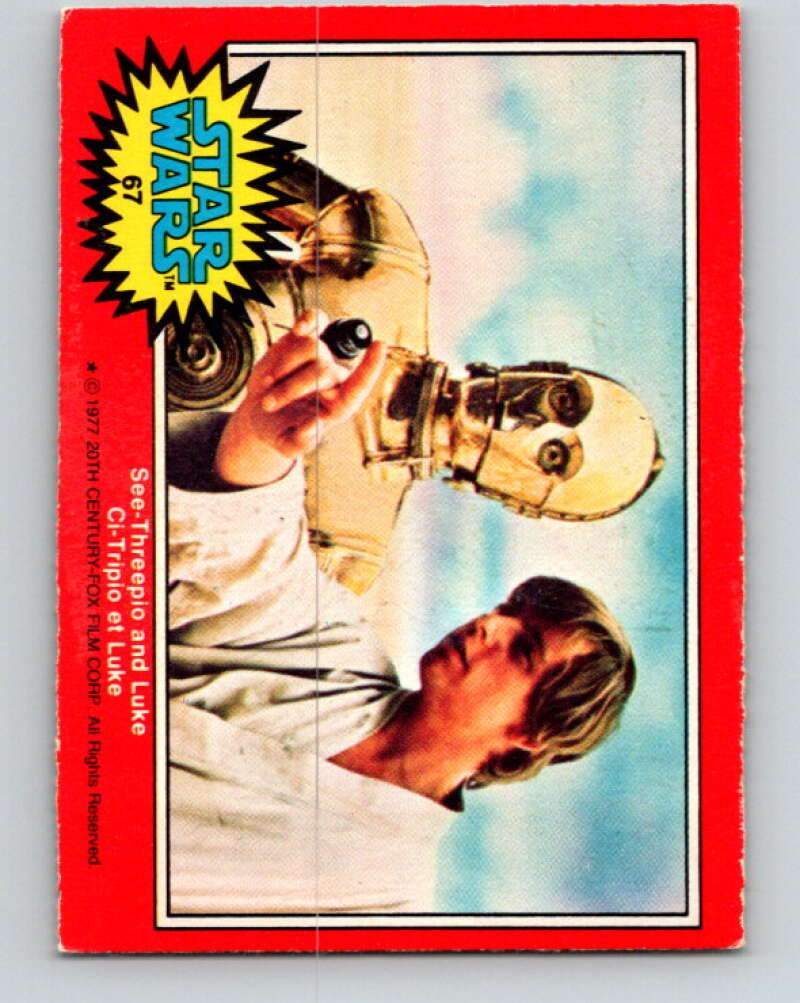 1977 OPC Star Wars #67 See-Threepio and Luke V33911