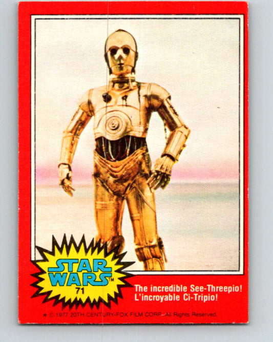 1977 OPC Star Wars #71 The incredible See-Threepio!   V33938