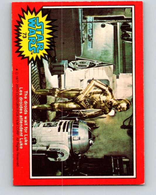 1977 OPC Star Wars #73 The droids wait for Luke   V33956