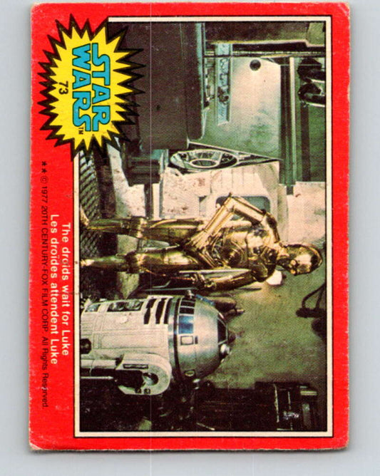 1977 OPC Star Wars #73 The droids wait for Luke   V33957