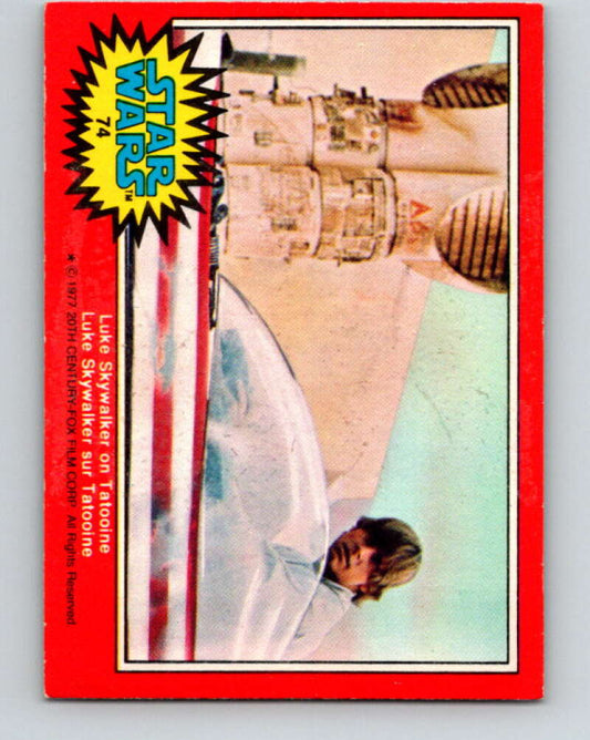 1977 OPC Star Wars #74 Luke Skywalker on Tatooine   V33966