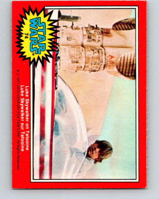 1977 OPC Star Wars #74 Luke Skywalker on Tatooine   V33967