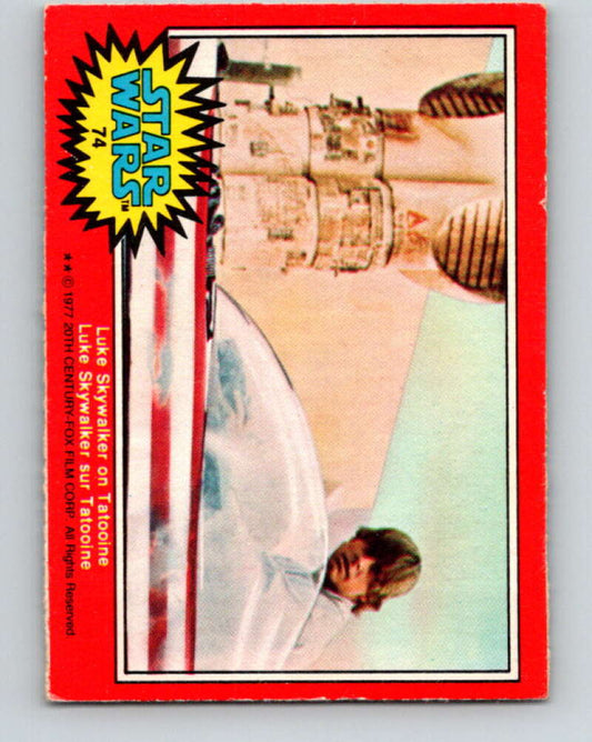 1977 OPC Star Wars #74 Luke Skywalker on Tatooine   V33969