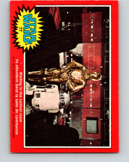1977 OPC Star Wars #77 Waiting in the control room   V33991