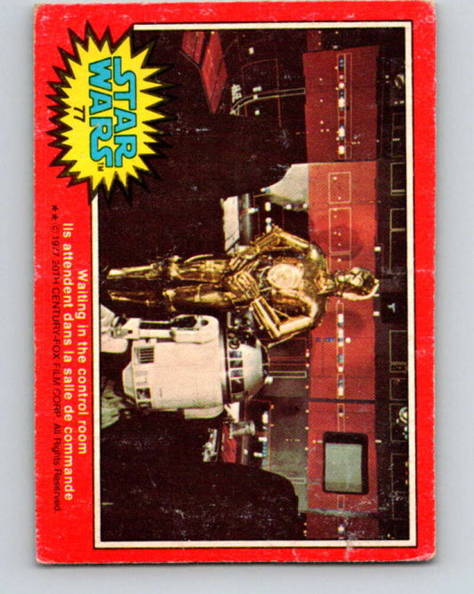 1977 OPC Star Wars #77 Waiting in the control room   V33992