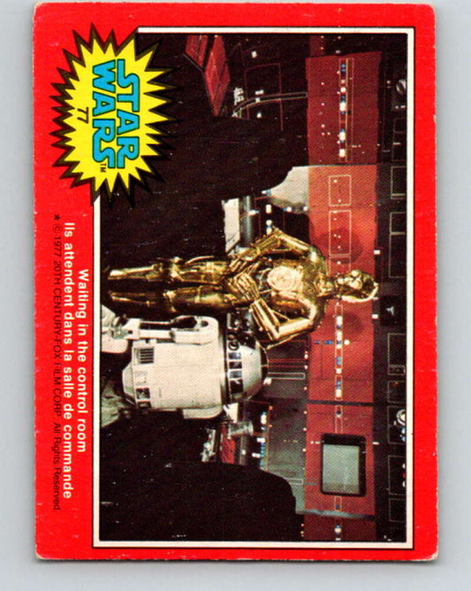 1977 OPC Star Wars #77 Waiting in the control room   V33993