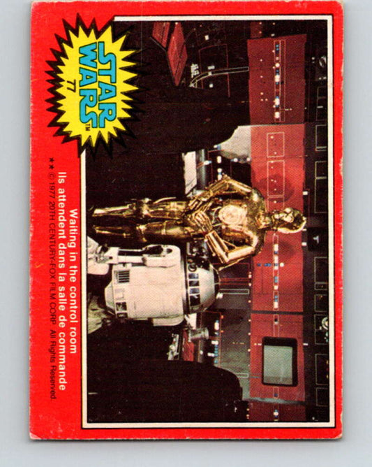 1977 OPC Star Wars #77 Waiting in the control room   V33995