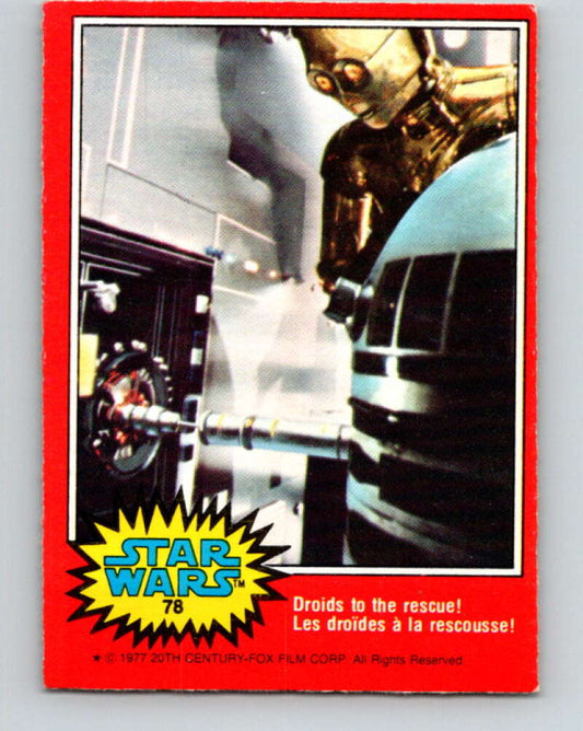1977 OPC Star Wars #78 Droids to the rescue!   V34000